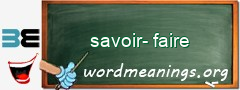 WordMeaning blackboard for savoir-faire